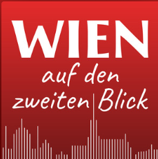 Wien auf den zweiten Blick Podcast